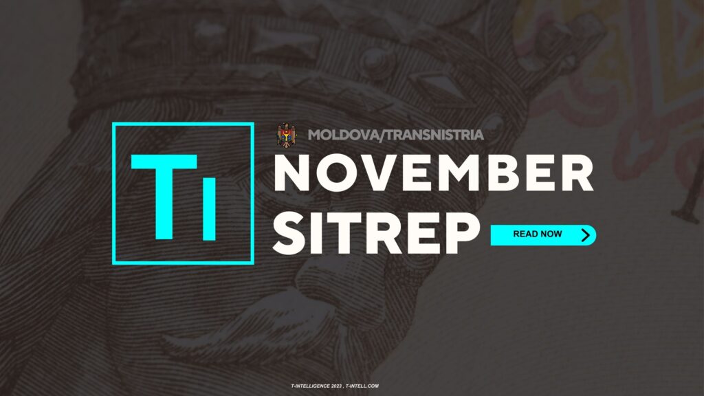Moldova & Transnistria Security Update #12 (November)