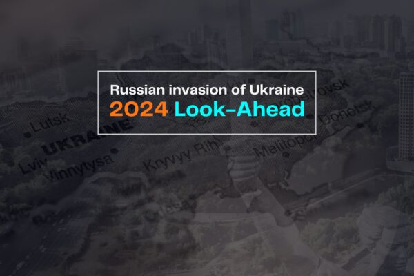 Russian Invasion of Ukraine: 2024 Look-Ahead